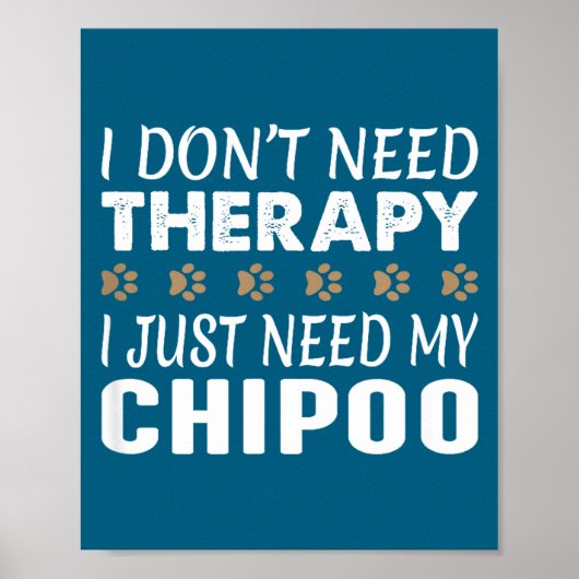 I Don't Need Therapy - I Just Need My Chio - ポスター (正面)