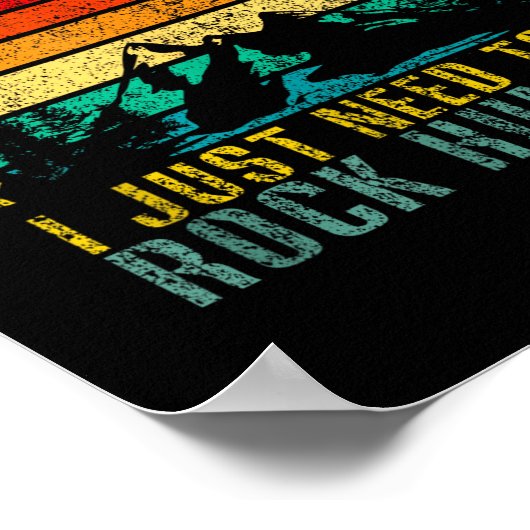 I Don't Need Therapy I Just Need To Go Rock Huntin ポスター (角)