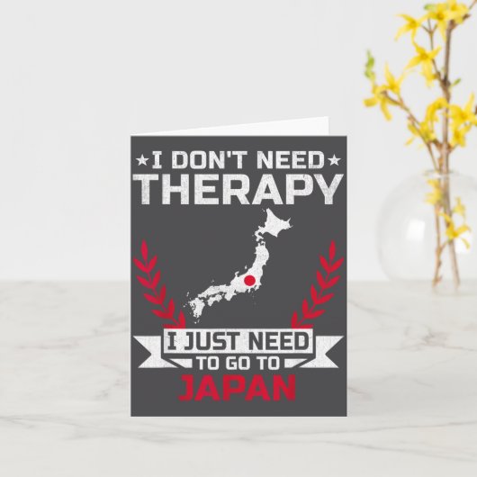 I Don't Need Therapy I Just Need To Go To Japan  カード (黄色い花)