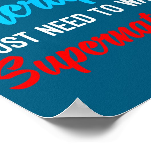 I Don't Need Therapy I Just Need To Watch Supernat ポスター (角)