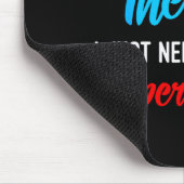 I Don't Need Therapy I Just Need To Watch Supernat マウスパッド (コーナー)