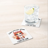 I Don't Need Your Attitude Funny Cat Lover Gift スクエアペーパーコースター (インサイチュ)