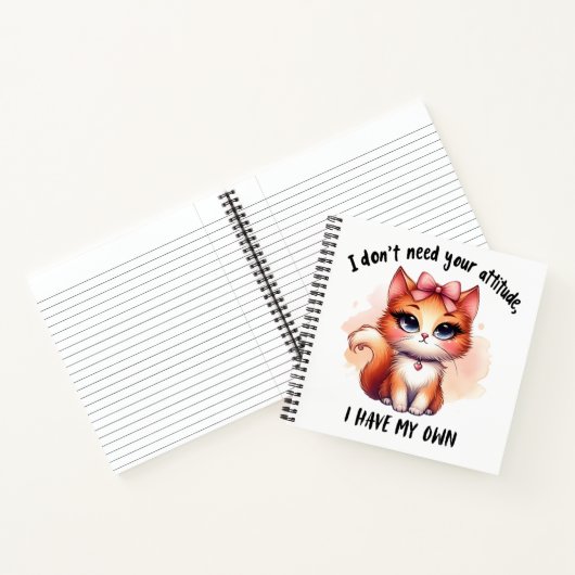 I Don't Need Your Attitude Funny Cat Lover Gift ノートブック (内部)