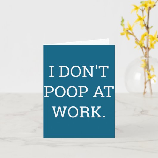 I Don't Op At Work Funny Casual Friday カード (黄色い花)