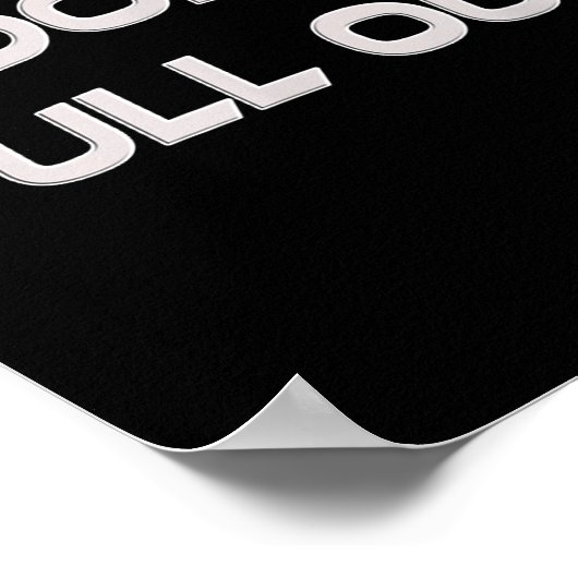 I Don't Pull Out  ポスター (角)