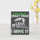 I Don't Ride On The Crazy Train I Drive It Railroa カード (黄色い花)