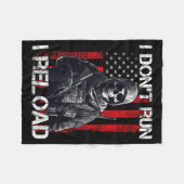 I Don't Run I Reload, Us Flag For A Patriotic Gun フリースブランケット (正面(横))