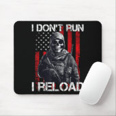 I Don't Run I Reload, Us Flag For A Patriotic Gun  マウスパッド (マウス)