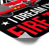 I Don't Snore I Dream I'm A Fire Truck - Firefight ポスター (角)