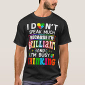 I Dont Speak Much Brilliant Autism Autistic Boys G Tシャツ (正面)