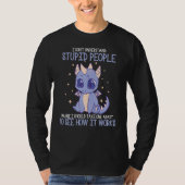 I Don't Understand Stupid People Cute Dragons  4 Tシャツ (正面)
