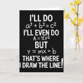 I Draw The Line Funny Back To School Math Teacher カード (黄色い花)