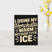 I Drink My Horchata Warm Funny Beverage Lover Quot カード (黄色い花)