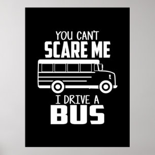I Drive A Bus ポスター