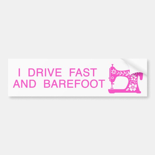 I drive fast and barefoot pink バンパーステッカー (正面)