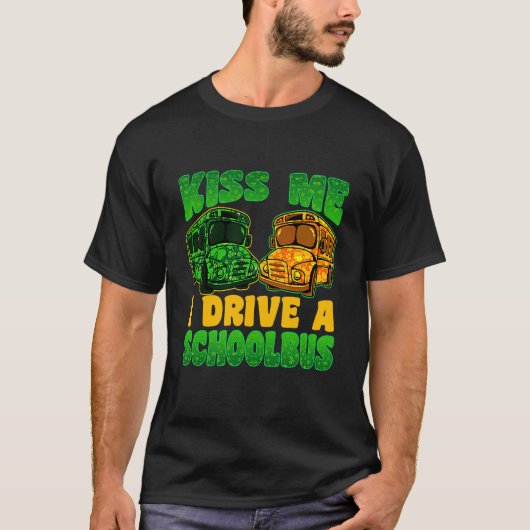 I Drive School Bus Driver St Patrick's Day Shamroc Tシャツ (正面)