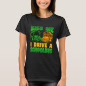 I Drive School Bus Driver St Patrick's Day Shamroc Tシャツ (正面)