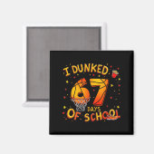 I Dunked 67 Days Of School Basketball Boys Kids  マグネット (正面/裏面)