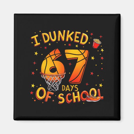 I Dunked 67 Days Of School Basketball Boys Kids  マグネット (正面)