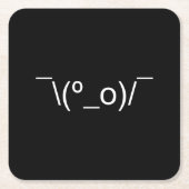 I Dunno LOL o\(°_o)/ Emoticon 日本の Kaomoji スクエアペーパーコースター (正面)