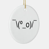 I Dunno LOL o\(°_o)/ Emoticon 日本の Kaomoji セラミックオーナメント (右)