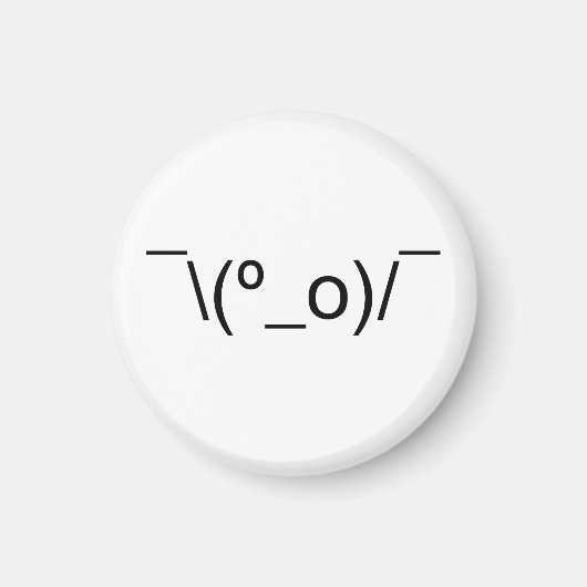 I Dunno LOL o\(°_o)/ Emoticon 日本の Kaomoji マグネット (正面)