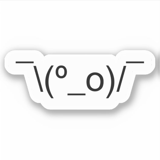 I Dunno LOL o\(°_o)/ Emoticon 日本の Kaomoji St シール (正面)