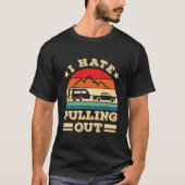 I E Pulling Ou Camg Trailer Tシャツ (正面)