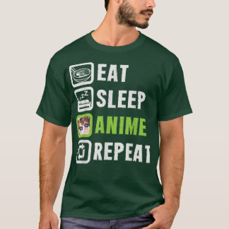 I Eat and Sleep Watch Anime Repeat, Ramen Kawaii  Tシャツ