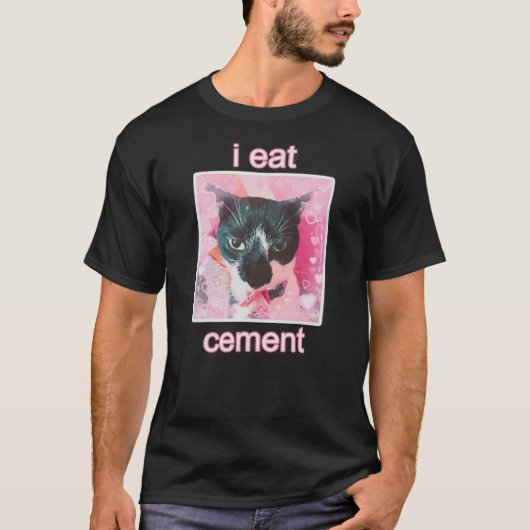 I Eat Cement Cat Tシャツ (正面)