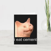 I Eat Cement Cursed Cat Funny Oddly Specific Meme  カード (正面)