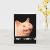 I Eat Cement Cursed Cat Funny Oddly Specific Meme  カード (黄色い花)