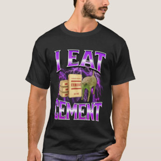 I Eat Cement Funny Cat Meme Internet Memes Funny M Tシャツ