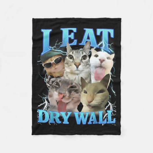 I Eat Dry Wall Funny Cat Meme  フリースブランケット (正面)