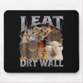 I Eat Drywall Funny Cat Meme Bootleg Graphic  マウスパッド (正面)