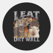 I Eat Drywall Funny Cat Meme Bootleg Graphic  ラウンドシール (正面)