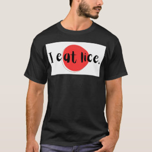 "I eat lice." 「私はシラミを食べます」 Tシャツ