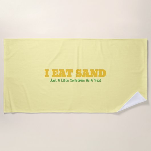I Eat Sand ビーチタオル (正面)