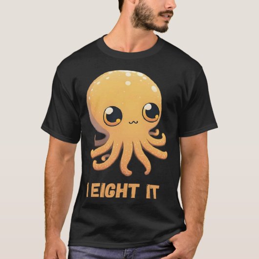 I Eight It Octopus Squid Coral Tentacles Calamar   Tシャツ (正面)