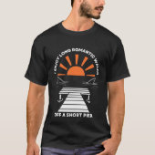 I Enjoy Long Romantic Walks Off A Short Pier Tシャツ (正面)