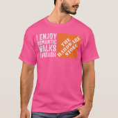 I Enjoy Romc Walkshrough the Hardware Store Funny Tシャツ (正面)