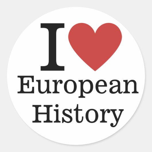 I❤️ European History for Students/Faculty カスタム ラウンドシール (正面)