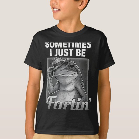 I Farting Frog Sometimes Just Fartin Fart Fun Tシャツ (正面)