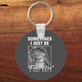 I Farting Frog Sometimes Just Fartin Fart Laugh キーホルダー (正面)