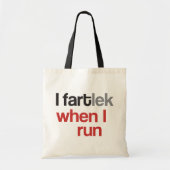 I FARTlek when I © - 走 FARTlekおもしろい トートバッグ (正面)