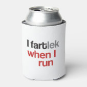 I FARTlek when I © - FARTlek走ランナーギフトおもしろい(FARTlek) 缶クーラー (缶正面)
