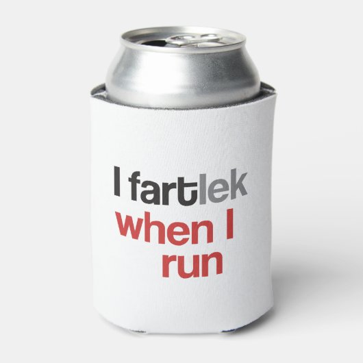 I FARTlek when I © - FARTlek走ランナーギフトおもしろい(FARTlek) 缶クーラー (缶正面)