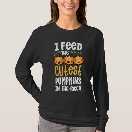 I Feed The Cutest Pumpkins In The Patch Lunch Lady Tシャツ (正面)