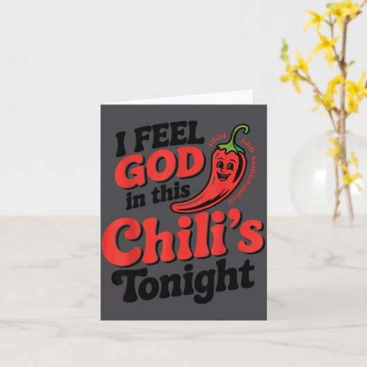 I Feel God In This Chili S Tonight.  カード (黄色い花)