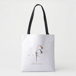 I Feel Too Much_Minimalist Wilted Flower トートバッグ